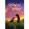 Splněné přání - Barbara O´Connor