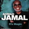 AHMAD JAMAL - IT\'S MAGIC (1CD)