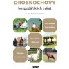 Drobnochovy hospodářských zvířat - Kratochvíl Jaroslav a kolektiv