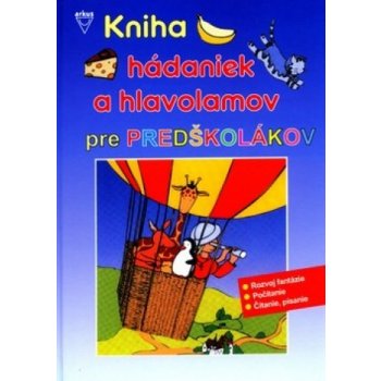 Kniha hádaniek a hlavolamov pre predškolákov