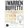 Meine Warren-Buffet-Bibel - Erfolgreich denken lernen