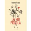 La piu' piccola (Fatima Daas)(Brožovaná)