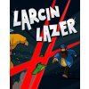 Larcin Lazer