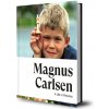 Magnus Carlsen: A Life in Pictures
