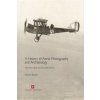 History of Aerial Photography and Archaeology (Martyn Barber)()