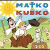 2CD - Maťko a Kubko