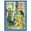 Indiánské léto El Gaucho - Pratt Hugo