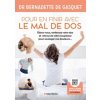Pour en finir avec le mal de dos - édition 2022 (Dr Bernadette de Gasquet)(Brožovaná)