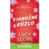 E-kniha Vianočné kúzlo - Lucy Score