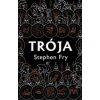 Trója - Stephen Fry