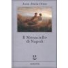 Il monaciello di Napoli. Il fantasma (Anna M. Ortese)(Brožovaná)