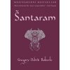 Šantaram - 2.vydání - David R. George