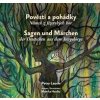 Pověsti a pohádky Němců z Jizerských hor / Sagen und Märchen der Deutschen aus dem Isergebirge - Petra Laurin