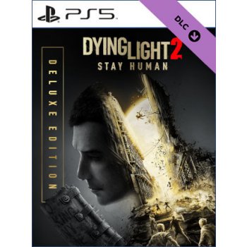 Dying Light 2: Stay Human Deluxe Upgrade