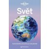 Svět - Lonely Planet (kolektív)