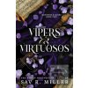 Vipers and Virtuosos (Sav R. Miller)