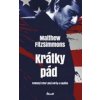 Krátky pád - Fitzsimmons Matthew