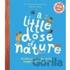A Little Dose of Nature - Dr. Alison Greenwood