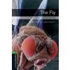 Oxford Bookworms Library: Level 6:: The Fly and Other Horror Stories (collegium)(Brožovaná)