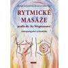 Rytmické masáže podle dr. Ity Wegmanové - Margarethe Hauschková