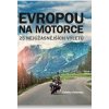 Evropou na motorce - Coleman Colette