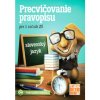 Precvičovanie pravopisu 3, 2.vydanie