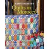 Kaffe Fassett's Quilts in Morocco: 20 Designs from Rowan for Patchwork and Quilting