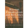 Russian Conservatism and Its Critics (Richard Pipes)(Brožovaná)