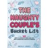 The Naughty Couple's Bucket List (Nicole Jones)(Brožovaná)