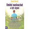 Umění naslouchat a být slyšet - Bleckt Rami