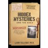 Hidden Mysteries and the Bible: Secrets Revealed: Aliens/Ufos, Giants, Time Travel, Multiverse, AI & Other Unexplained Phenomena