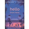Hello (From Here)