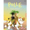 POLLE #13: Kindercomic-Magazin (Alzbeta Zema,Moki,Valentin Krayl,Julia Bernhard,Dominik Wendland,Richard Ellis,Bea Davies,Wiebke Bolduan,Nùria Tamarit,Franziska Ruflair,Leo Leowald,Triana Muñoz,Tor Fr