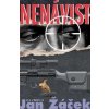 Nenávist - Jan Žáček