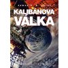 Kalibánova válka - James S.A. Corey