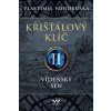 Křišťálový klíč 2 - Vídeňský sen - Vlastimil Vondruška