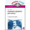 Fyzikální vyšetření pro sestry