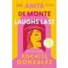 Anita de Monte Laughs Last