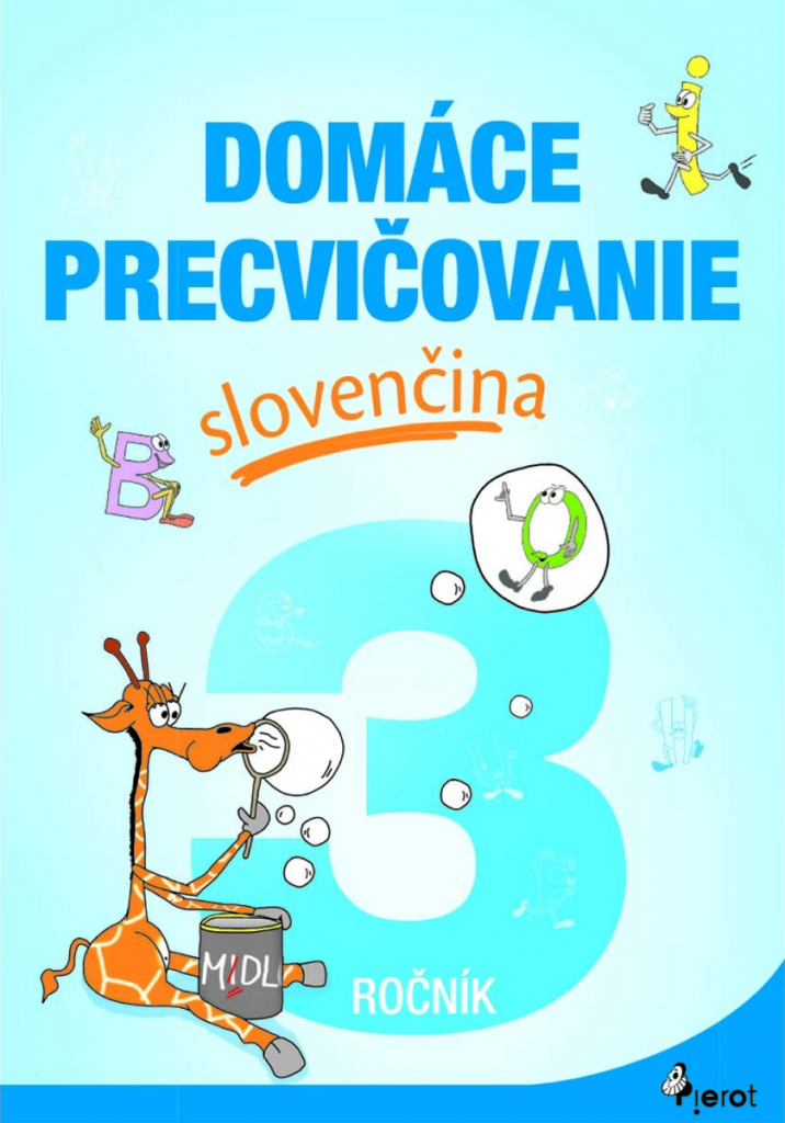 Domáce precvičovanie slovenčina 3.ročník