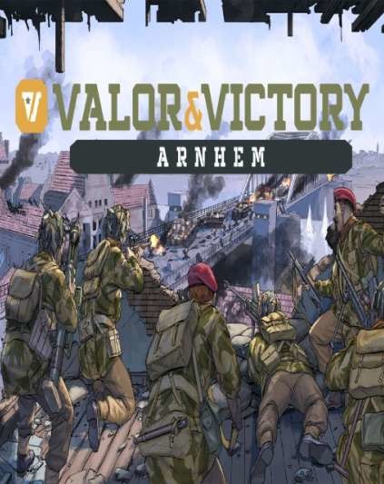 Valor & Victory Arnhem