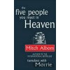 The Five People You Meet in Heaven - Mitch Albom