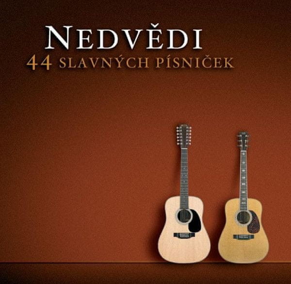 Jan a František Nedvědovi (Nedvědi) - 44 slavných písniček, 2 CD