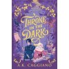 Throne in the Dark - A. K. Caggiano, Sourcebooks, Inc
