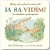 Já sa vidím! Hádaj, ako veľmi ťa mám rád! (kolektív)