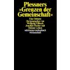 Plessners »Grenzen der Gemeinschaft«