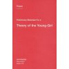 Preliminary Materials for a Theory of the Young-Girl