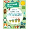 Moja prvá kniha o poznávaní času (Montessori: Svet úspechov) - Chiara Piroddi