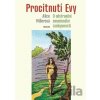 Procitnutí Evy - Alice Millerová