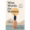 Wise Words for Women - Donna Lancaster