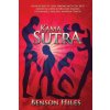 Kama Sutra: Your Desire of Love Making with the best essential Kama Sutra love Making Techniques, Ancient, Modern Touch! (Benson Hiles)(Brožovaná)